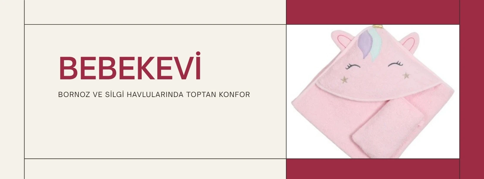 BEBEKEVİ — çocuk ev tekstilinde toptan çeşitlilik